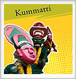 Kummatti Kerala Folk art form